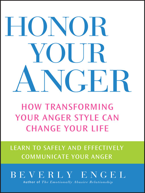 Title details for Honor Your Anger by Beverly Engel - Available